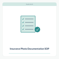 Insurance Photo Documentation SOP