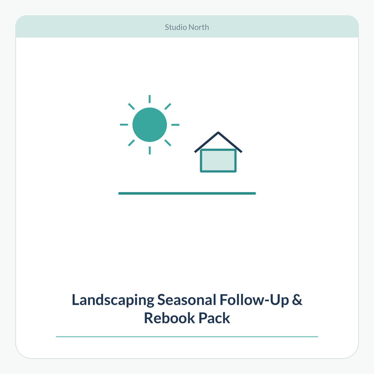 Landscaping Seasonal Follow-Up & Rebook Pack