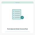 Parts Special-Order Comms Pack